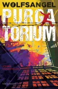 Wolfsangel 2: Purgatorium