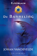Elfenblauw 3: De banneling