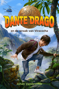 1. Dante Drago en de wraak van Viracocha